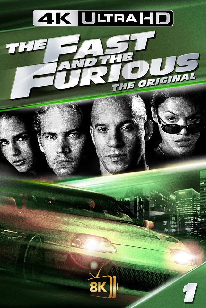 4K-AR - The Fast and the Furious (2001)