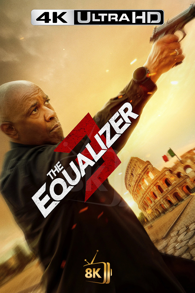 4K-AR - The Equalizer 3 (2023)