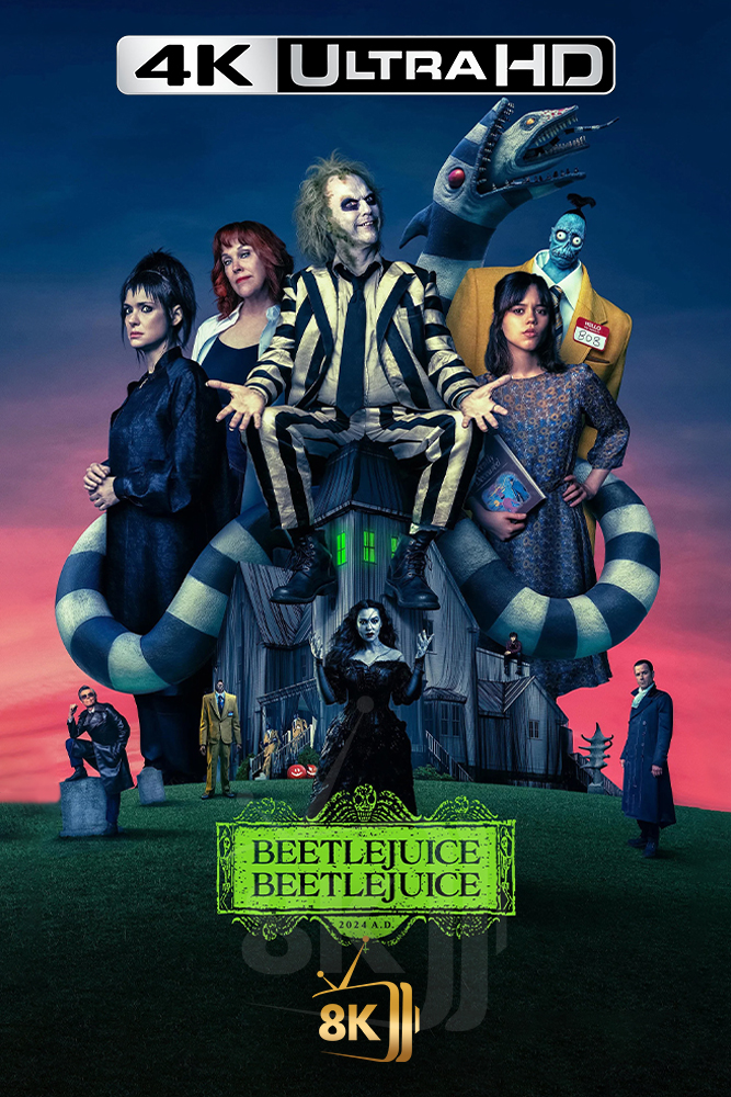 4K-AR - Beetlejuice Beetlejuice (2024)