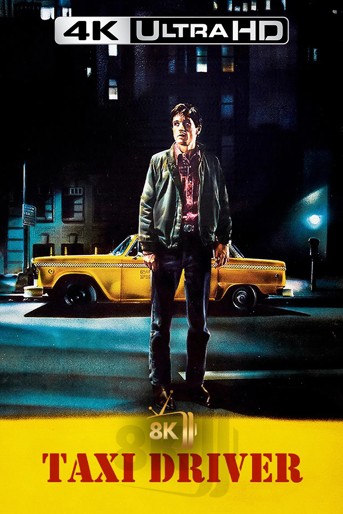 4K-AR - Taxi Driver (1976)