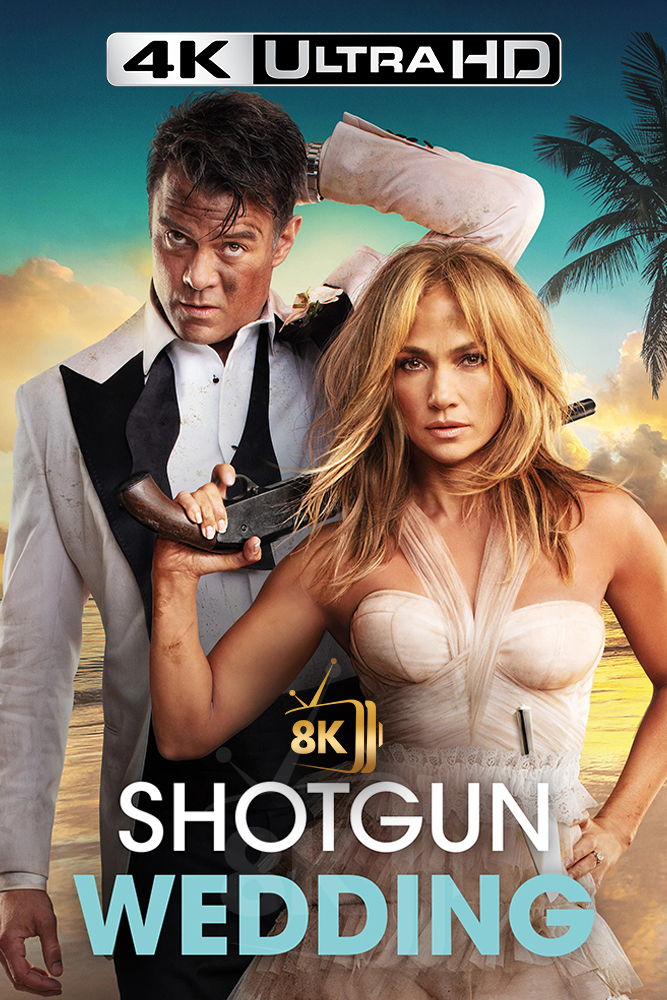 4K-AR - Shotgun Wedding (2022)