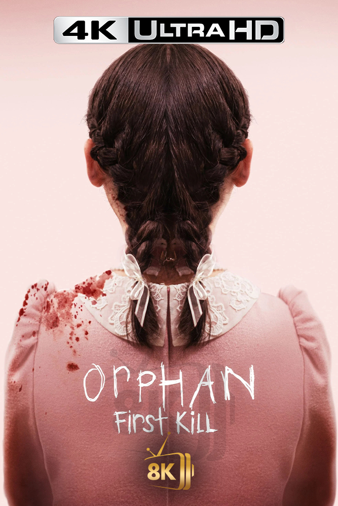 4K-AR - Orphan: First Kill (2022)
