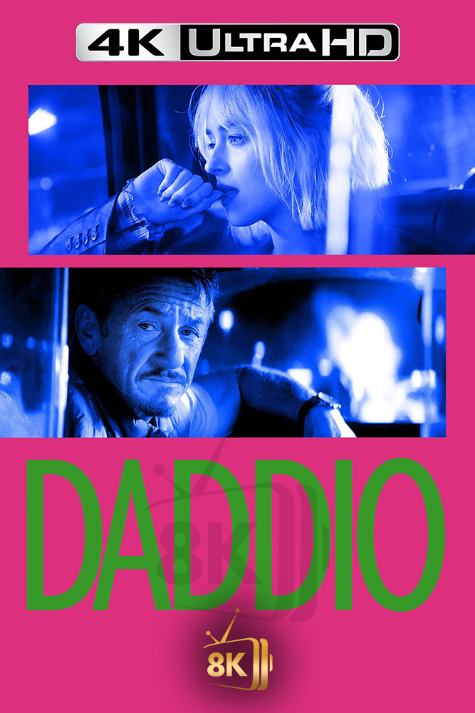 4K-AR - Daddio (2024)
