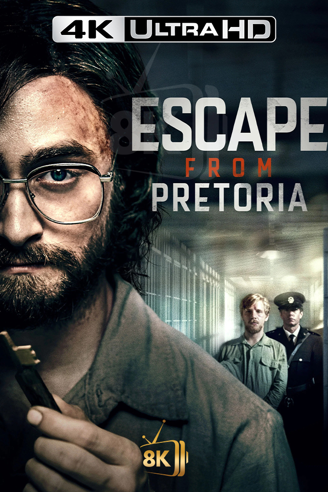 4K-AR - Escape from Pretoria (2020)