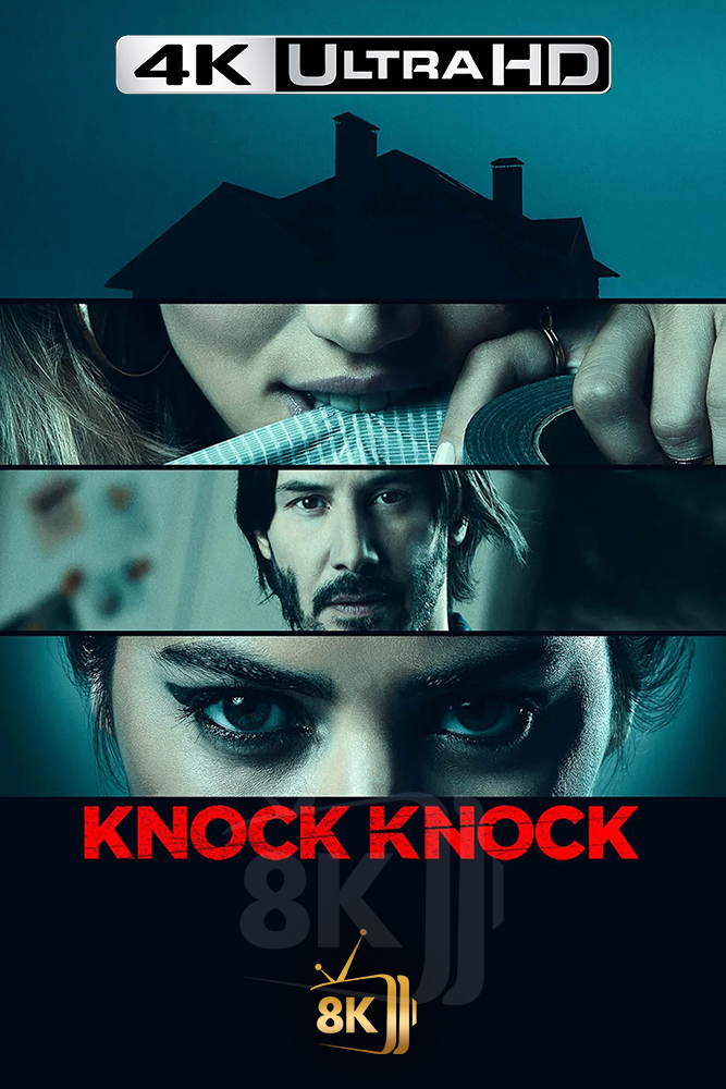 4K-AR - Knock Knock (2015)