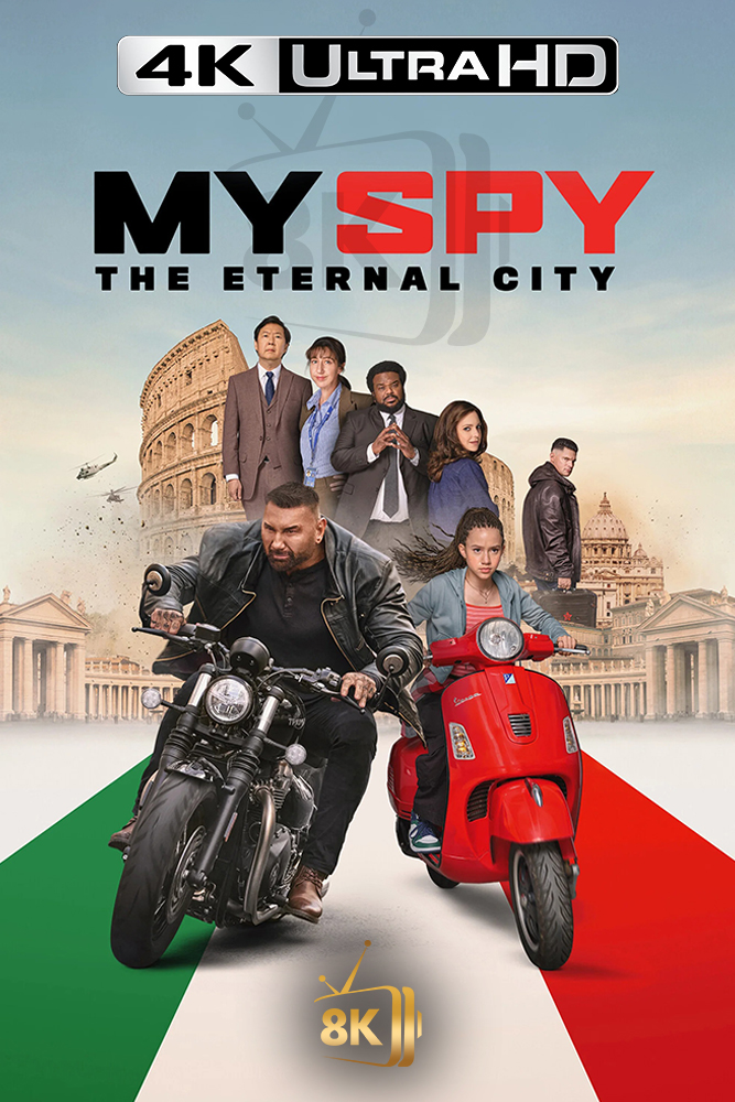 4K-AR - My Spy: The Eternal City (2024)