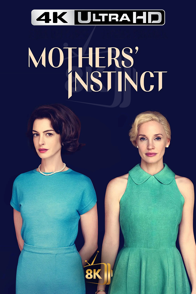 4K-AR -  Mothers' Instinct (2024)