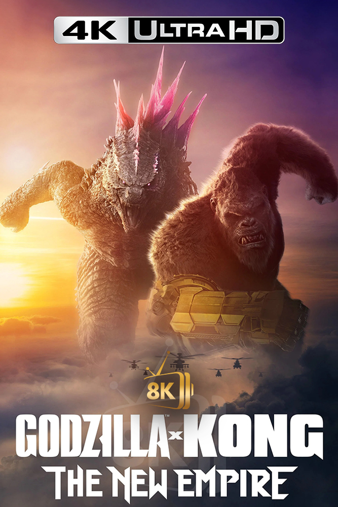 4K-AR - Godzilla x Kong: The New Empire (2024)