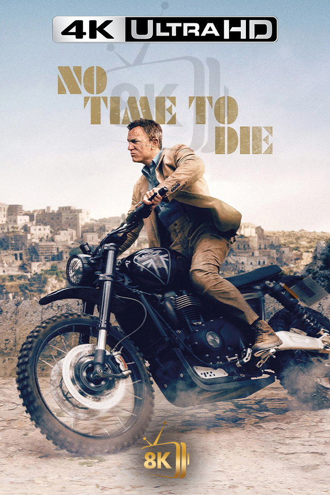 4K-AR - No Time to Die (2021)