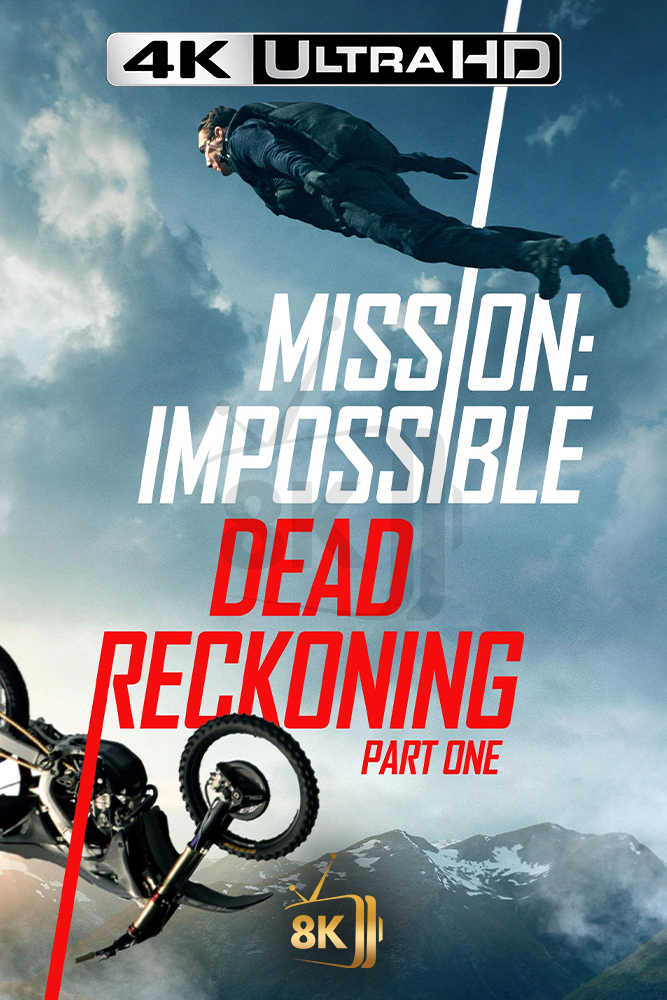 4K-AR - Mission: Impossible - Dead Reckoning Part One (2023)