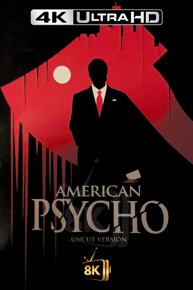 4K-AR - American Psycho (2000)