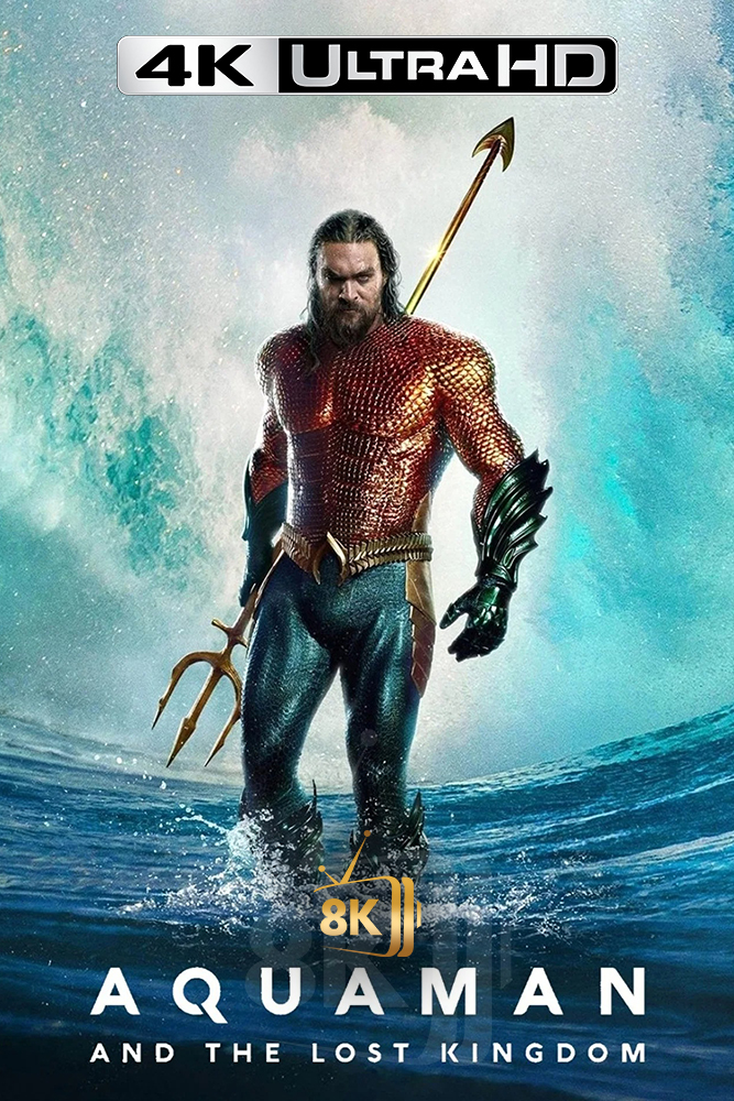 4K-AR - Aquaman and the Lost Kingdom (2023)