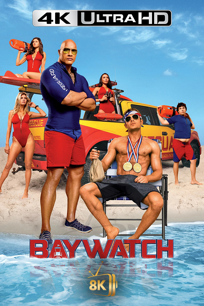 4K-AR - Baywatch (2017)