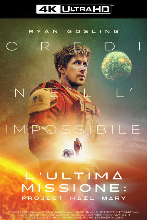 4K-IT - L'ultima missione: Project Hail Mary (2026)