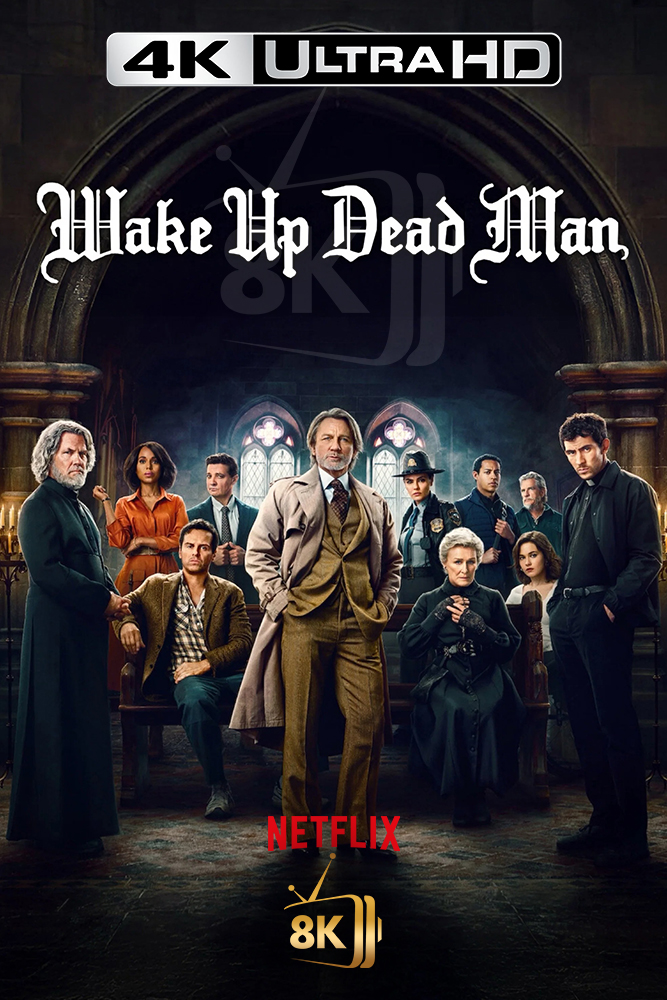 4K-NF - Wake Up Dead Man: A Knives Out Mystery (2025)