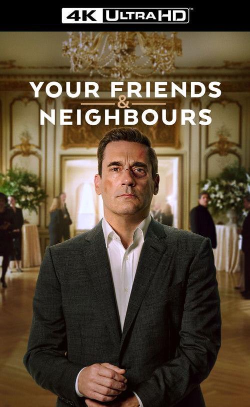 4K-IT - Your Friends & Neighbors (2025) (US)