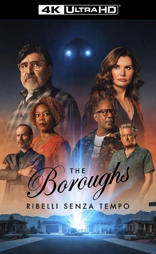 4K-IT - The Boroughs: Ribelli senza tempo (2026) (US)