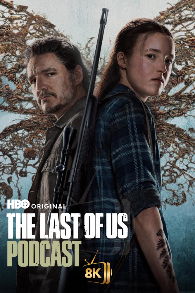 MAX - The Last of Us Podcast (2023) (US)