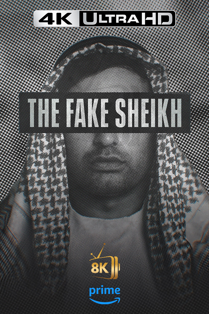 4K-AMZ - The Fake Sheikh
