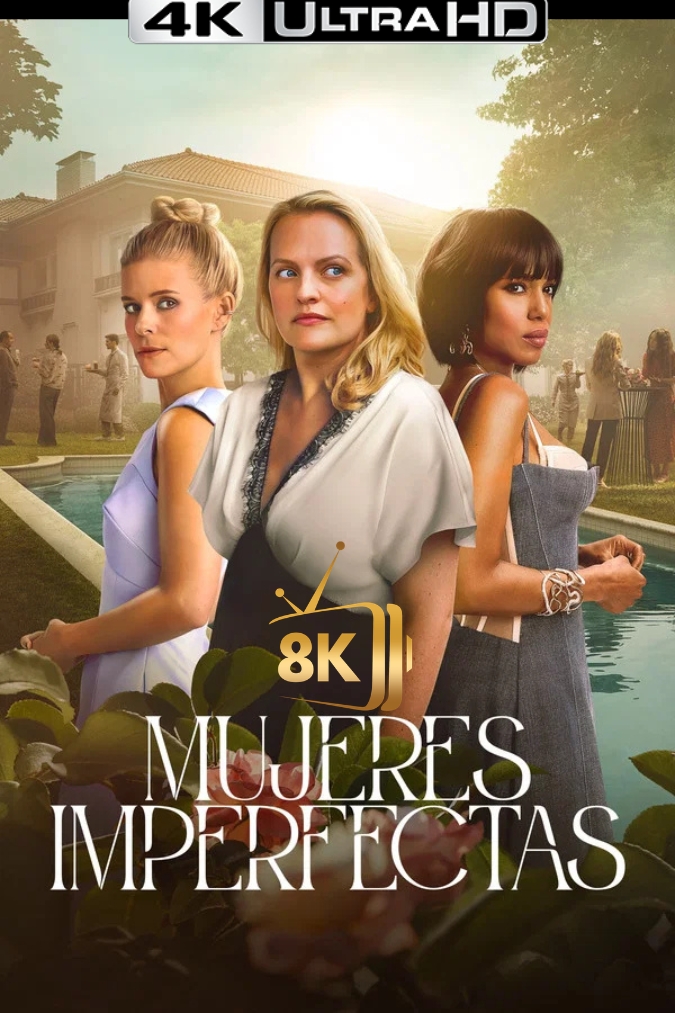 4K-ES-HDR - Mujeres imperfectas (2026) (US)