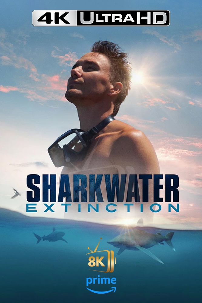 4K-AMZ - Sharkwater Extinction (2018)