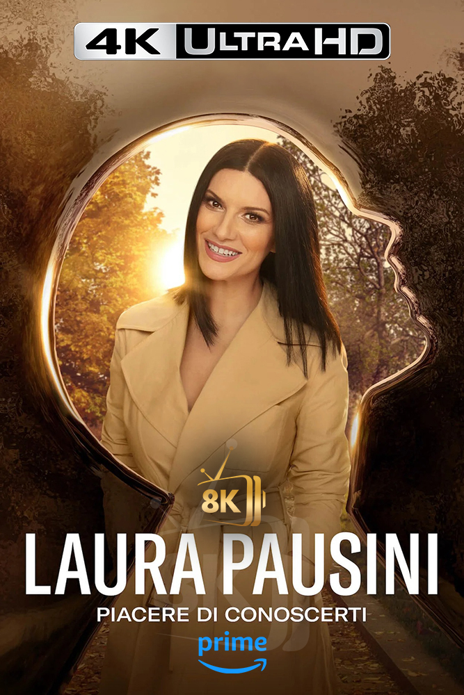 4K-AMZ - Laura Pausini – Pleased to Meet You (2022)