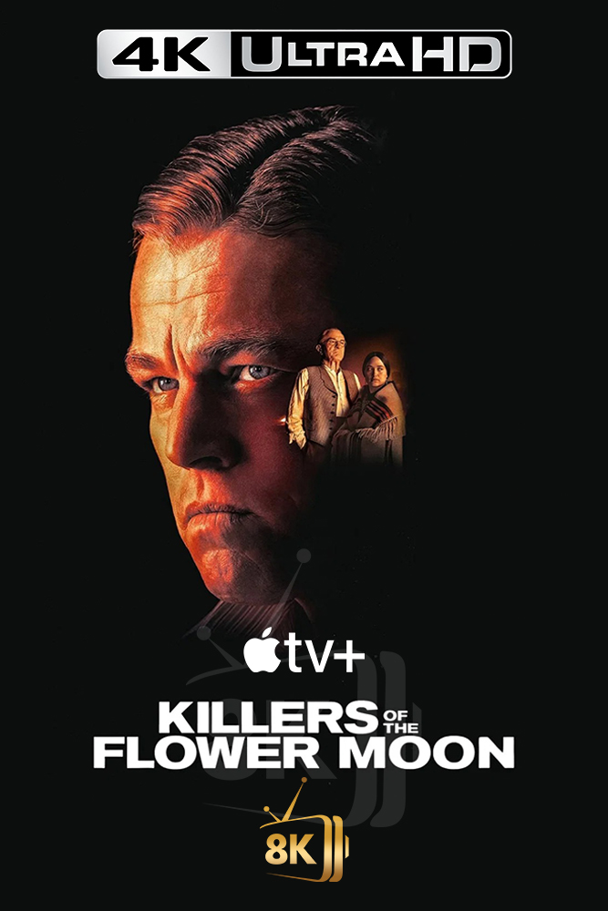 4K-A+ - Killers of the Flower Moon (2023)