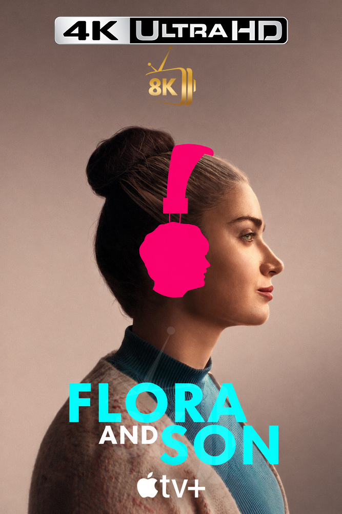 4K-A+ - Flora and Son (2023)