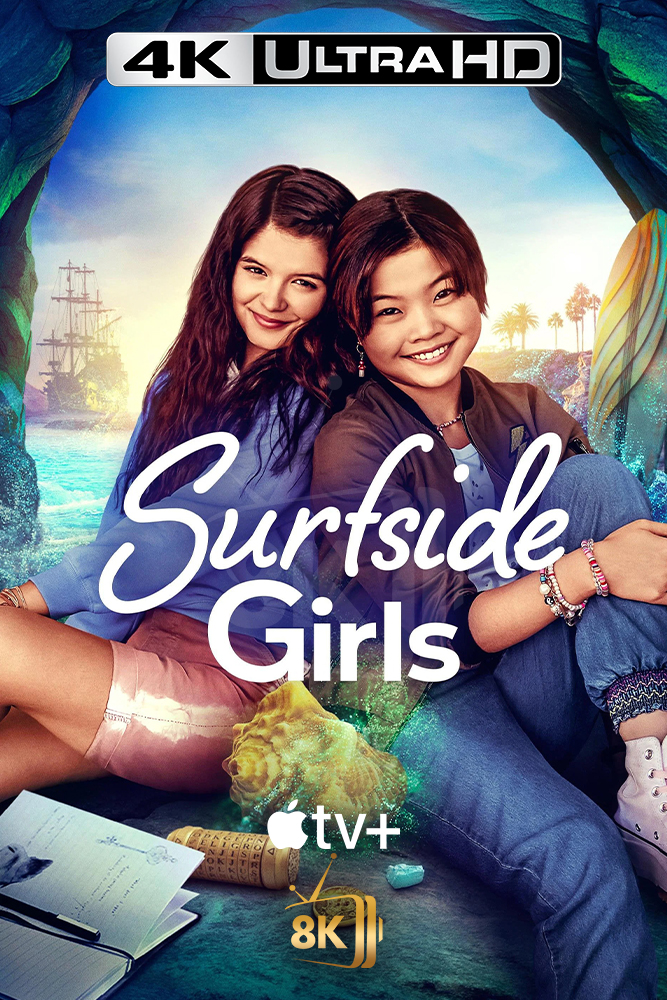 4K-A+ - Surfside Girls (2022) (US)