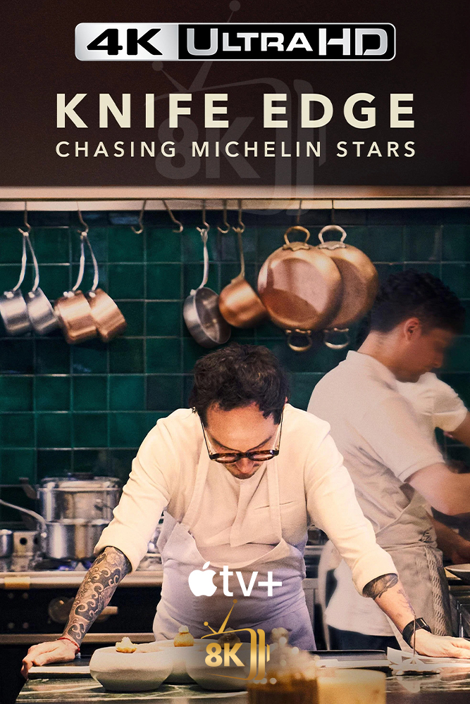 4K-A+ - Knife Edge: Chasing Michelin Stars (2025) (GB)