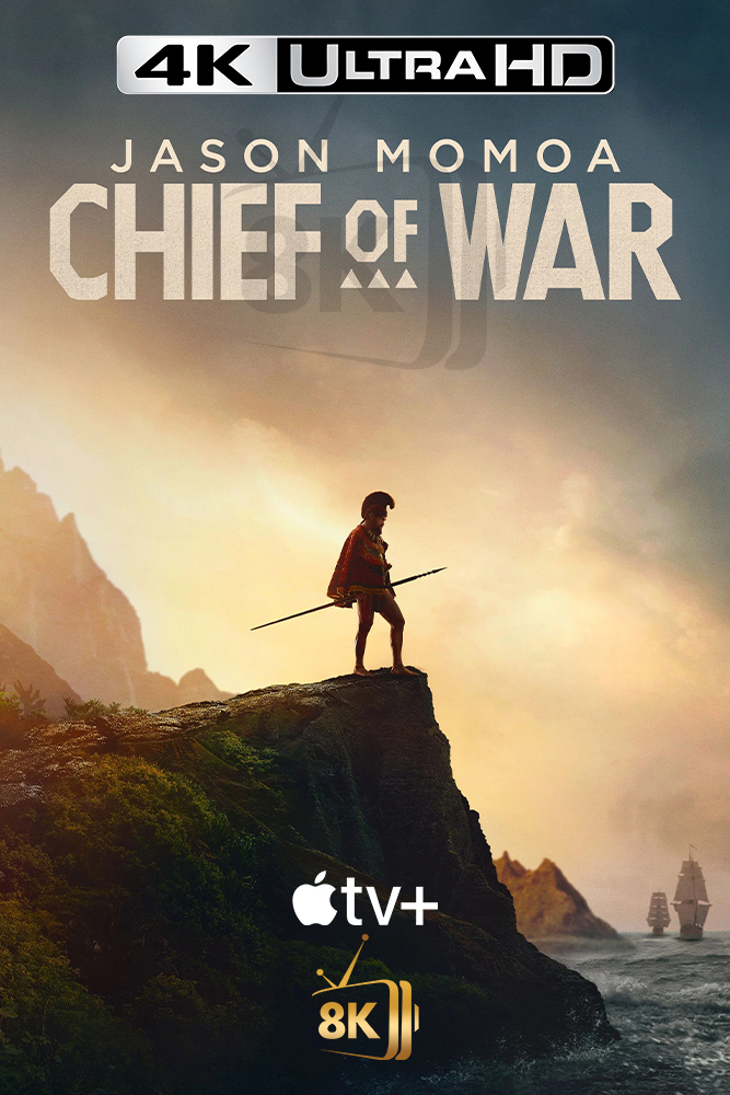 4K-A+ - Chief of War (2025) (US)