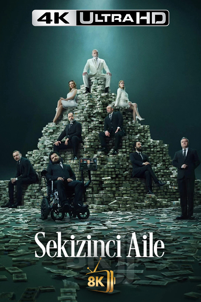 4K-AR-TR - Sekizinci Aile (2025) العائلة الثامنة